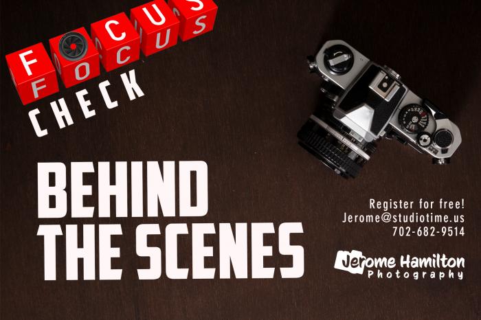 Behind the Scenes : Focus Check